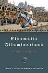 Cinematic Illuminations / The Middle Ages On Film