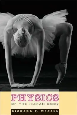 Physics Of The Human Body