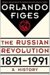 REVOLUTIONARY RUSSIA, 1891-1991