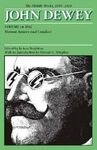 JOHN DEWEY. THE MIDDLE WORKS, 1899-1924. VOL. 14