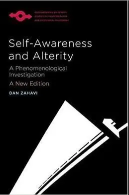 Self-Awareness And Alterity: a Phenomenological Investigation