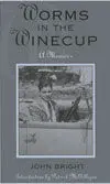 ***Worms In The Winecup