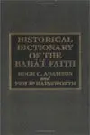 Hitorical Dictionary Of The Bahai Faith