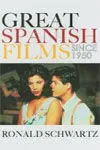 Great Spanish Films Since 1950