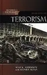 Historical Dictionary Of Terrorism / Third Edition