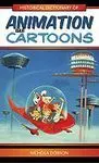 Historical Dictionary Of Animation And Cartoons