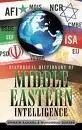 Historical Dictionary Of Middle Eastern Intelligence