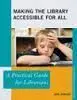 Making The Library Accessible For All