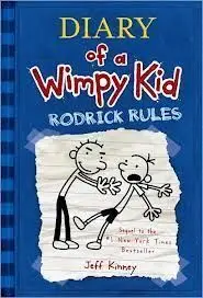 Diary Of a Wimpy Kid. 2: Rodrick Rules