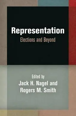 Representation. Elections And Beyond