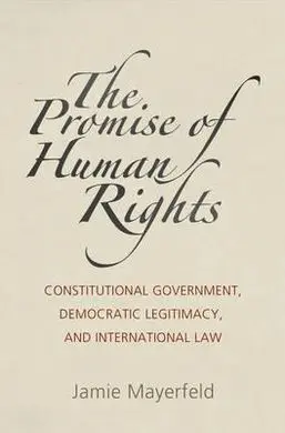 The Promise Of Human Rights