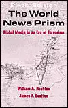 The World News Prism: Global Media In An Era Of Terrorism