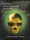 Human Evolutionary Genetics