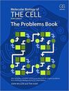 MOLECULAR BIOLOGY OF THE CELL - THE PROBLEMS BOOK