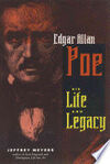 EDGAR ALLAN POE. HIS LIFE AND LEGACY