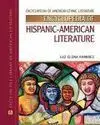 Encyclopedia Of Hispanic-American Literature