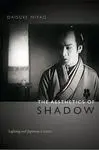 The Aesthetics Of Shadow