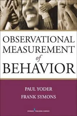 Observational Measurement Of Behavior