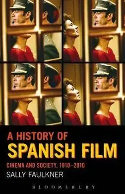 A History Of Spanish Film