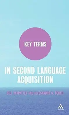 Key Terms In Second Language Acquisition