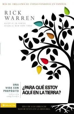 Una Vida con Proposito: para que Estoy Aqui en la Tierra?