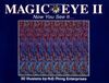 MAGIC EYE 2