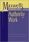 Maxwell's Guide To Authority Work