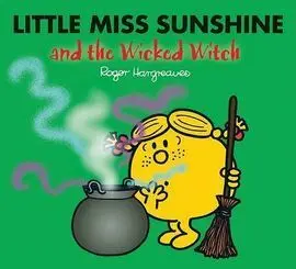Little Miss Sunshine And The Wicked Witch
