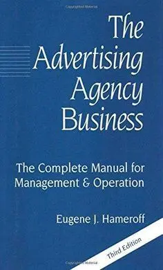 The Advertising Agency Business