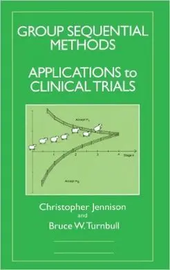 Group Sequential Methods With Applications To Clinical Trials