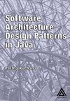 SOFTWARE ARCHITECTURE DESIGN PATTERNS IN JAVA
