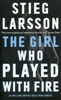 The Girl Who Played With Fire
