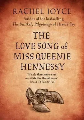 The Love Song Of Miss Queenie Hennessy