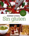 RÁPIDO Y FÁCIL SIN GLUTEN