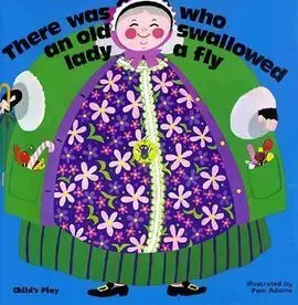 There Was An Old Lady Who Swallowed a Fly