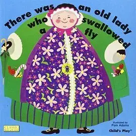 There Was An Old Lady Who Swallowed.