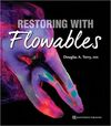 RESTORING WITH FLOWABLES