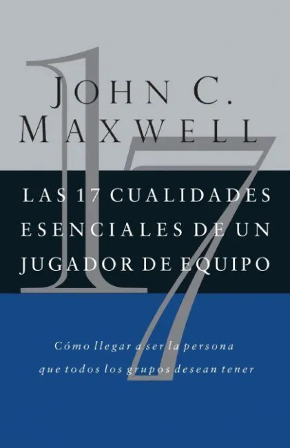 17 Cualidades Esenciales Jugador Equipo
