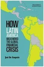 How Latin America Weathered The Global Financial Crisis