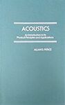 ACOUSTICS. AN INTRODUCTION TO ITS PHYSICAL PRINCIPLES AND APPLICATIONS ***USADO ***