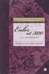 EULER AT 300: AN APPRECIATION HARDBACK