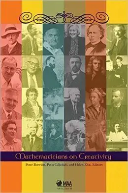 Mathematicians On Creativity