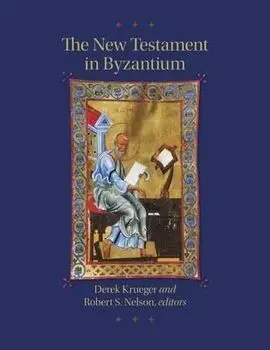 The New Testament In Byzantium