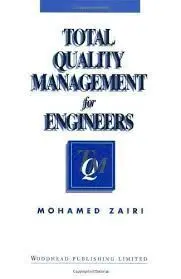 Total Quality Management For Engineers