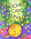 LA NOCHE QUE SE CAYO LA LUNA