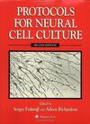 PROTOCOLS FOR NEURAL CELL CULTURE