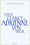 FIRST GLANCE AT ADRIENNE VON SPEYR