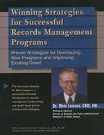 Winning Strategies For Successful Records Management Programs: Proven Strategies For Developing New