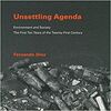 UNSETTLING AGENDA: ENVIRONMENT AND SOCIETY