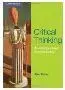 Critical Thinking: Its Definition And Assessment